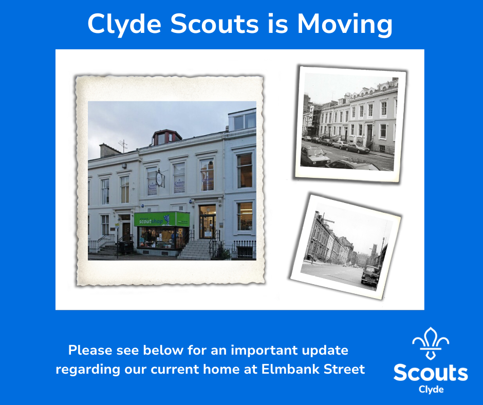 Clyde Scouts & the Glasgow Scout Shop are Moving!